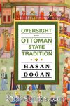 Oversight In The Ottoman State Tradition