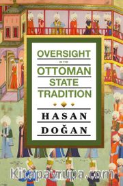Oversight In The Ottoman State Tradition