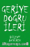 Geriye Doğru İleri