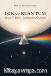 Işık ve Kuantum & Modern Bilim Tarihinden Kesitler