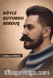 Böyle Buyurdu Berduş