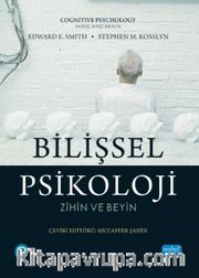 Bilişsel Psikoloji <br /> Zihin ve Beyin