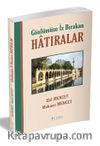 Gönlümüze İz Bırakan Hatıralar