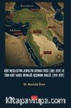 Kürt Meselesi'nin Jeopolitik Ortama Etkisi (1801-1939) ve Türk-Kürt Kader Ortaklığı Açısından Analizi (1919-1939)