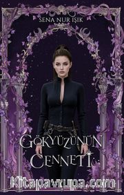 Gökyüzünün Cenneti (Ciltli)