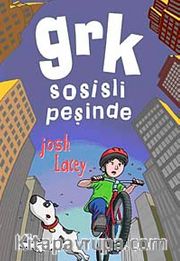 GRK Sosisli Peşinde