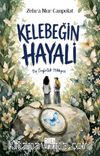 Kelebeğin Hayali & Bir Özgürlük Hikayesi