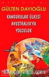 Kangurular Ülkesi Avustralya'ya Yolculuk