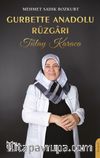 Gurbette Anadolu Rüzgarı & Tülay Karaca