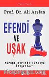 Efendi ve Uşak & Avrupa Birliği -Türkiye İlişkileri