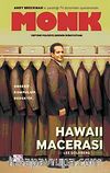 Monk & Hawaii Macerası