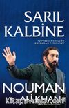 Sarıl Kalbine & İçimizdeki Boşluğu Dolduran Teslimiyet
