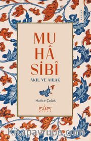 Muhasibî <br /> Akıl ve Ahlak