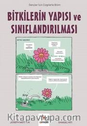 Bitkilerin Yapısı ve Sınıflandırılması / Gençler İçin Çizgilerle Bilim