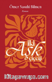İki Aşk Çiçeği