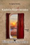 Kaptanın Kamerasından