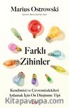 Farklı Zihinler & Kendimizi ve Çevremizdekileri Anlamak İçin On Düşünme Tipi
