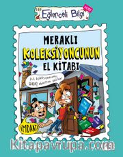 Meraklı Koleksiyoncunun El Kitabı