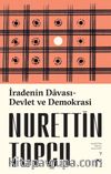 İradenin Davası & Devlet ve Demokrasi