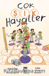 Çok Şık Hayaller