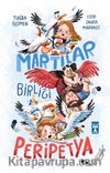Martılar Birliği Peripetya