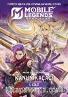 Mobile Legends: Bang Bang / Kanun Kaçağı