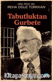 Tabutluktan Gurbete