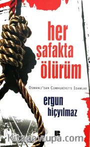 Her Şafakta Ölürüm