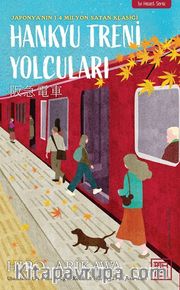Hankyu Treni Yolcuları