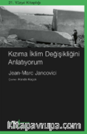 Kızıma İklim Değişikliğini Anlatıyorum