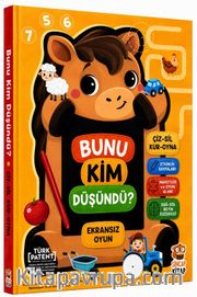 Bunu Kim Düşündü? Tabletli / Maketli Etkinlik Kitabı
