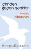 İçimden Geçen Şehirler