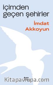 İçimden Geçen Şehirler