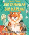 Bir Zamanlar Bir Kaplan