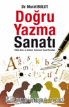 Doğru Yazma Sanatı