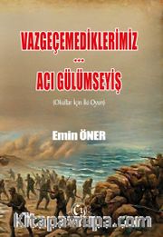 Vazgeçemediklerimiz - Acı Gülümseyiş