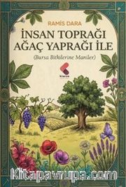 İnsan Toprağı Ağaç Yaprağı İle