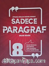 8. Sınıf Sadece Paragraf Anlam Bilgisi (Akıllı Tahta Uyumlu - Video Çözümlü)