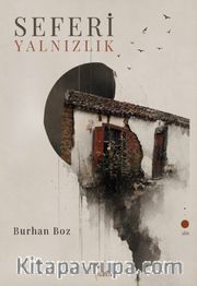 Seferi Yalnızlık