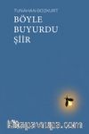 Böyle Buyurdu Şiir