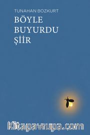 Böyle Buyurdu Şiir