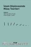 İslam Düşüncesinde Mizaç Teorileri