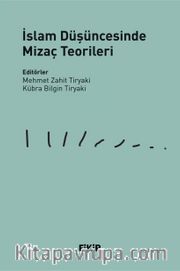 İslam Düşüncesinde Mizaç Teorileri