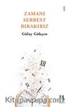 Zamanı Serbest Bırakırız