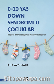 0-10 Yaş Down Sendromlu Çocuklar