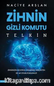 Zihnin Gizli Komutu: Telkin