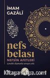 Nefs Belası & İçindeki Düşman