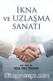 İkna ve Uzlaşma Sanat