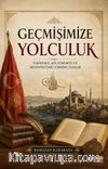 Geçmişimize Yolculuk