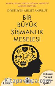 Bir Büyük Şişmanlık Meselesi <br /> Ek Bölüm: Yeni Nesil Zayıflama İğneleri